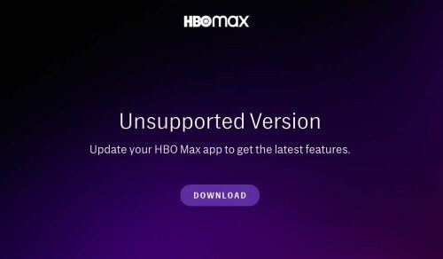 HBO Max App Unsupported Version Error on Amazon Firestick Device or Samsung Smart TV