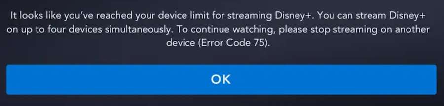 Fixing Disney Plus Error Code 75 Streaming on Maximum Number or Too Many Devices